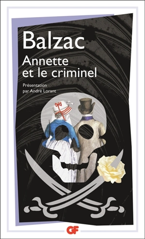 Annette et le criminel - Honoré de Balzac