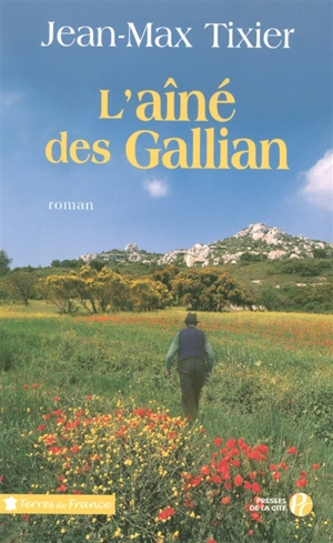 L'aîné des Gallian - Jean-Max Tixier