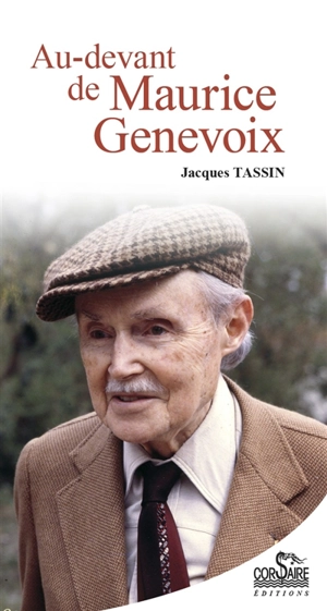 Au-devant de Maurice Genevoix - Jacques Tassin