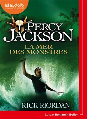 Percy Jackson. Vol. 2. La mer des monstres - Rick Riordan