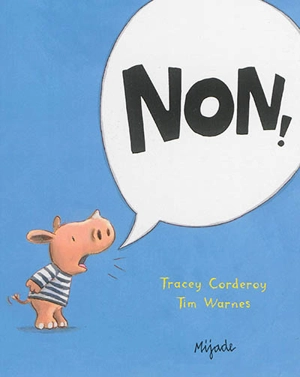 Non ! - Tracey Corderoy