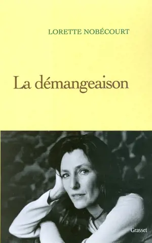 La démangeaison - Laurence Nobécourt