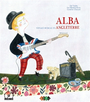Alba : voyage musical en Angleterre - Zaf Zapha