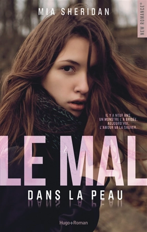 Le mal dans la peau - Mia Sheridan