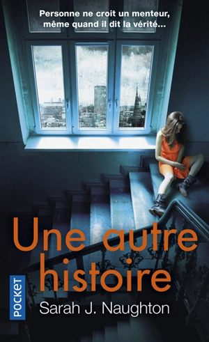 Une autre histoire - Sarah J. Naughton