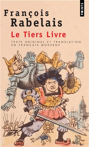 Le tiers livre - François Rabelais