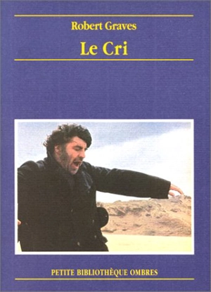 Le cri - Robert Graves