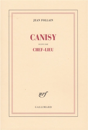 Canisy. Chef-lieu - Jean Follain
