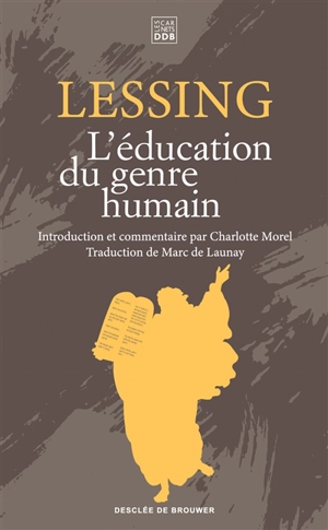 L'éducation du genre humain - Gotthold Ephraim Lessing