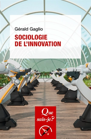 Sociologie de l'innovation - Gérald Gaglio