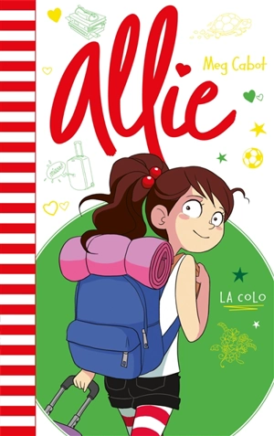 Allie. Vol. 8. La colo - Meg Cabot