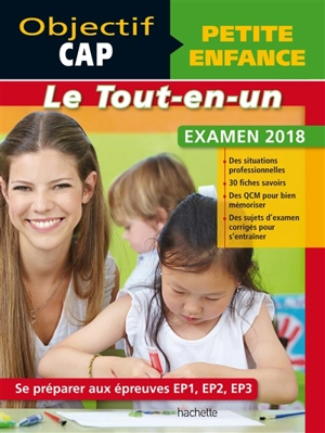 Réussir le CAP petite enfance : tout-en-un