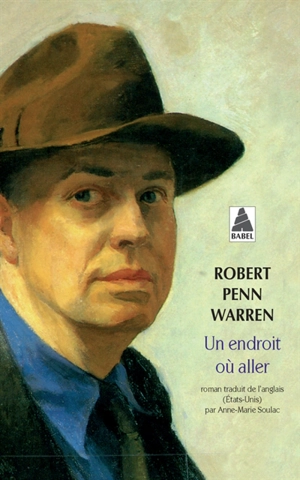 Un endroit où aller - Robert Penn Warren