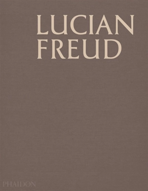 Lucian Freud - Martin Gayford