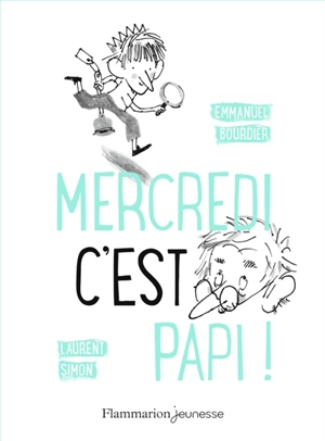 Mercredi c'est papi - Emmanuel Bourdier