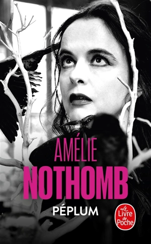 Péplum - Amélie Nothomb