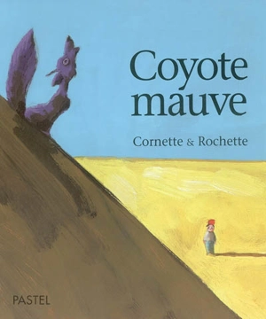 Coyote mauve - Jean-Luc Cornette