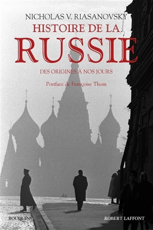 Histoire de la Russie : des origines à nos jours - Nicholas V. Riasanovsky