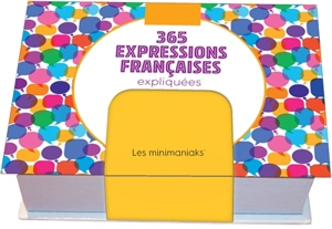 365 expressions françaises expliquées - Christian Romain