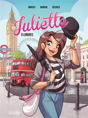 Juliette. Vol. 3. Juliette à Londres - Lisette Morival