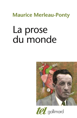 La Prose du monde - Maurice Merleau-Ponty