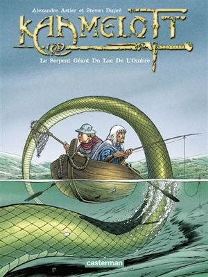 Kaamelott. Vol. 5. Le serpent géant du lac de l'ombre - Alexandre Astier