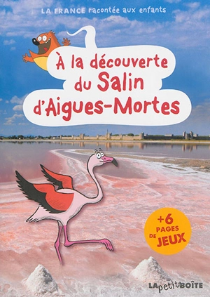 A la découverte du Salin d'Aigues-Mortes - Jean-Benoît Durand