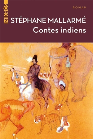 Contes indiens - Stéphane Mallarmé