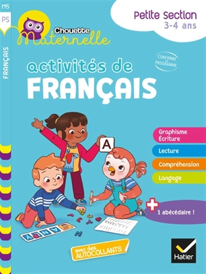 Activités de français, petite section, 3-4 ans : conforme au programme - Evelyne Barge