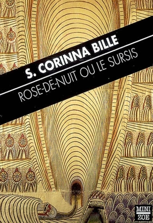 Rose-de-nuit ou Le sursis - Stéphanie Corinna Bille