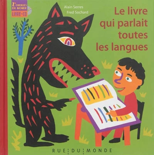 Le livre qui parlait toutes les langues - Alain Serres