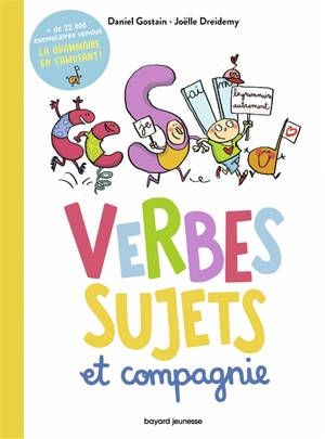 Verbes, sujets et compagnie - Daniel Gostain