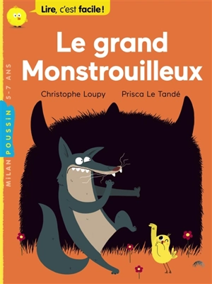 Le grand monstrouilleux - Christophe Loupy