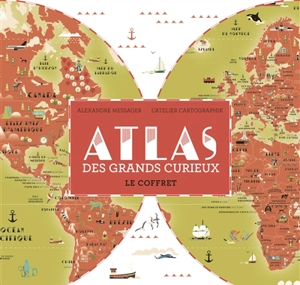 Atlas des grands curieux : le coffret - Alexandre Messager