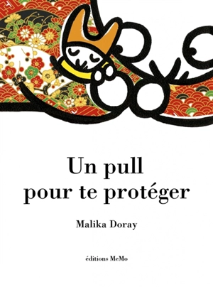 Un pull pour te protéger - Malika Doray