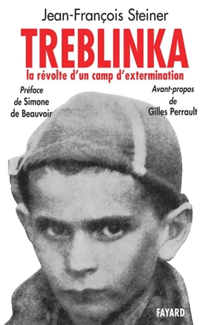 Treblinka : la révolte d'un camp d'extermination - Jean-François Steiner