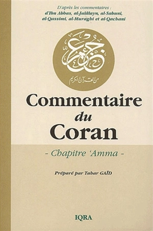 Commentaire du Coran : chapitre 'Amma - Tahar Gaïd