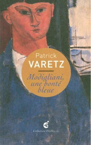 Modigliani, une bonté bleue : une lecture de Amedeo Modigliani, Portrait de Moïse Kisling, 1916 : LaM, Lille métropole, Musée d'art moderne, d'art contemporain et d'art brut, Villeneuve d'Ascq - Patrick Varetz