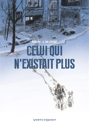 Celui qui n'existait plus - Rodolphe