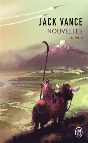 Nouvelles. Vol. 3 - Jack Vance