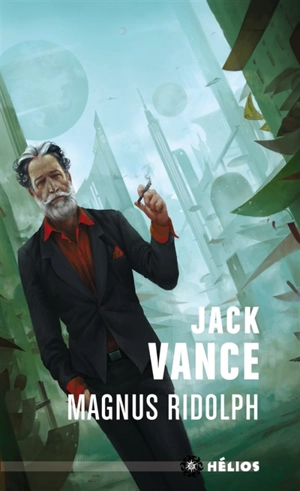 Magnus Ridolph - Jack Vance