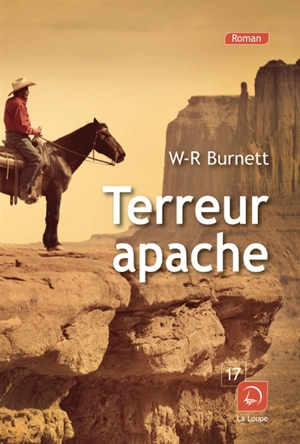 Terreur apache - William Riley Burnett
