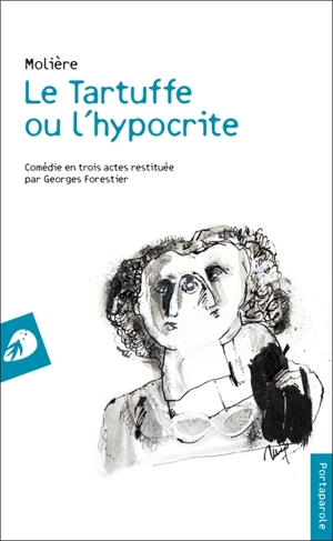 Le Tartuffe ou L'hypocrite - Molière