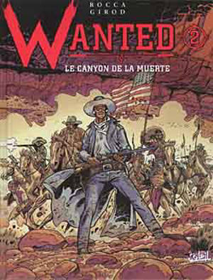 Wanted. Vol. 2. Le canyon de la muerte - Simon Rocca