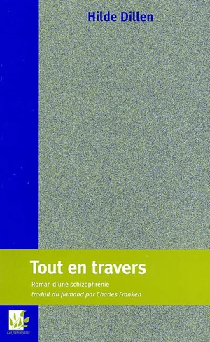 Tout en travers - Hilde Dillen