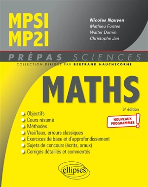 Maths MPSI, MP2I : nouveaux programmes - Mathieu Fontes