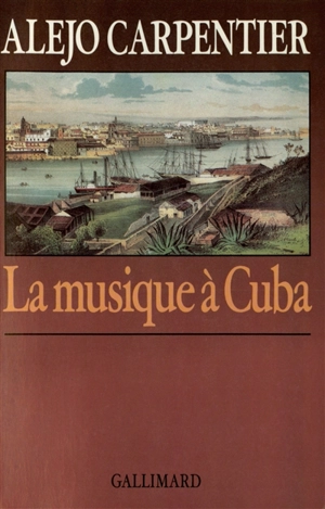 La musique à Cuba - Alejo Carpentier