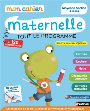 Mon cahier maternelle, moyenne section 4-5 ans : tout le programme - Jeanine Villani