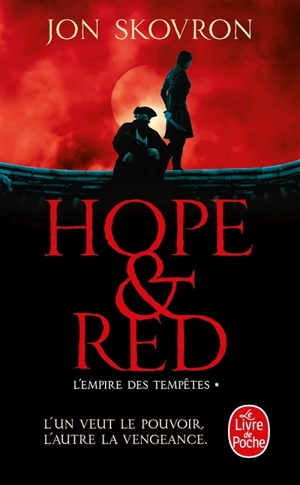 L'empire des tempêtes. Vol. 1. Hope et Red - Jon Skovron