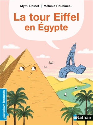 La tour Eiffel en Egypte - Mymi Doinet